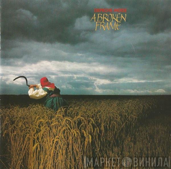 Depeche Mode  - A Broken Frame