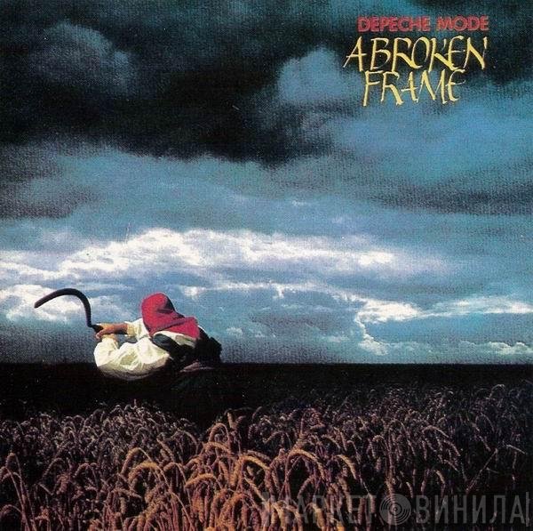 Depeche Mode  - A Broken Frame