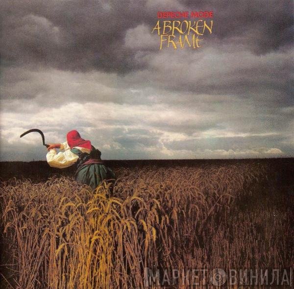 Depeche Mode  - A Broken Frame