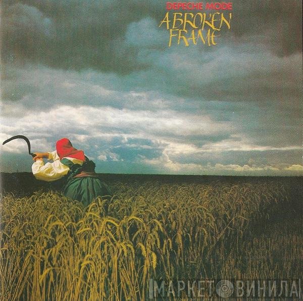 Depeche Mode  - A Broken Frame