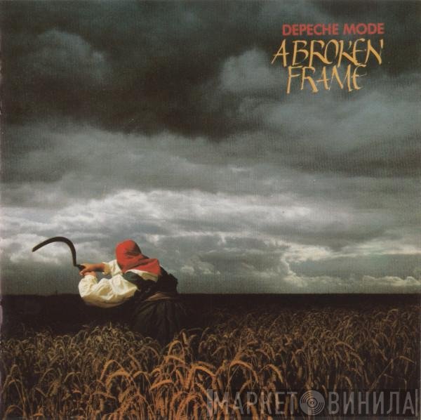 Depeche Mode  - A Broken Frame