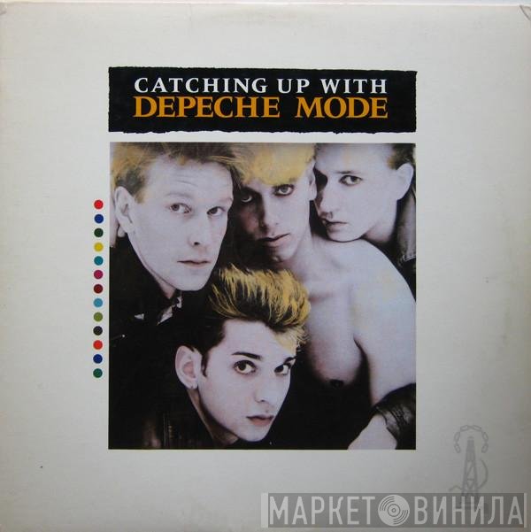 Depeche Mode  - Catching Up With Depeche Mode