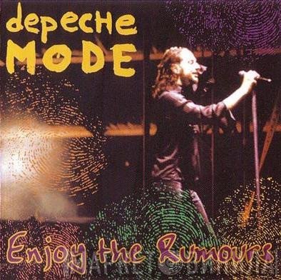 Depeche Mode  - Enjoy The Rumours
