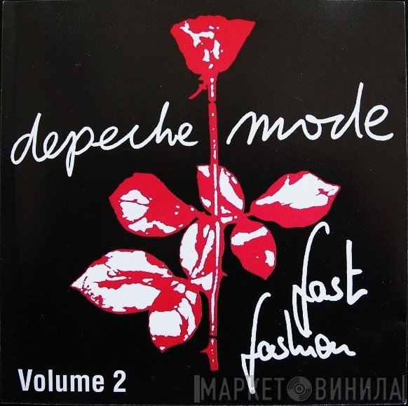Depeche Mode  - Fast Fashion Volume 2