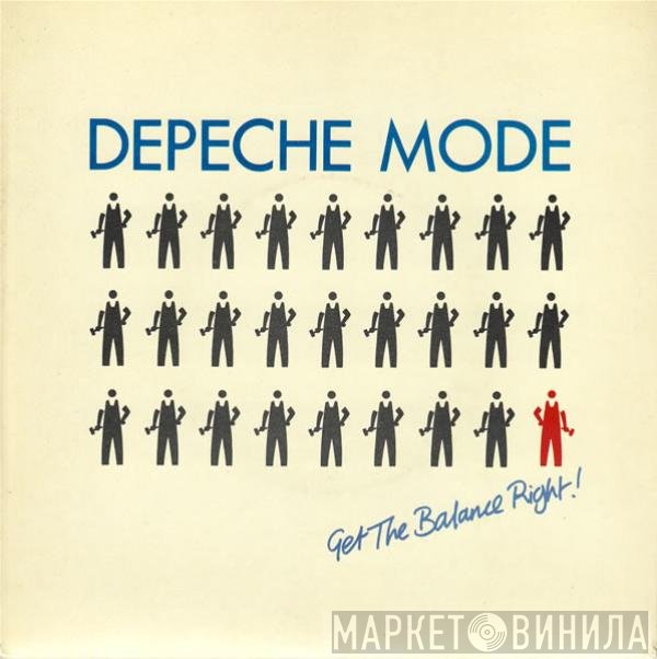 Depeche Mode  - Get The Balance Right!