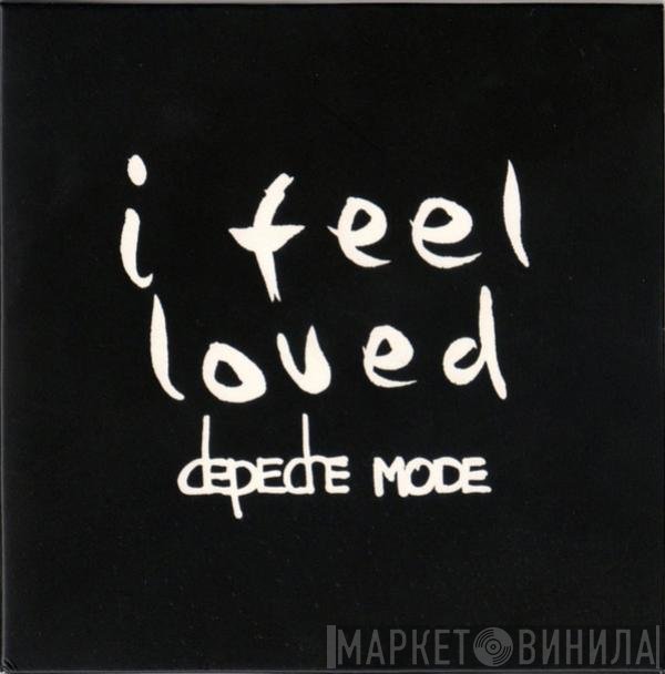 Depeche Mode  - I Feel Loved