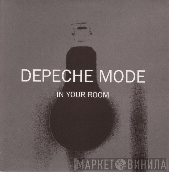 Depeche Mode  - In Your Room