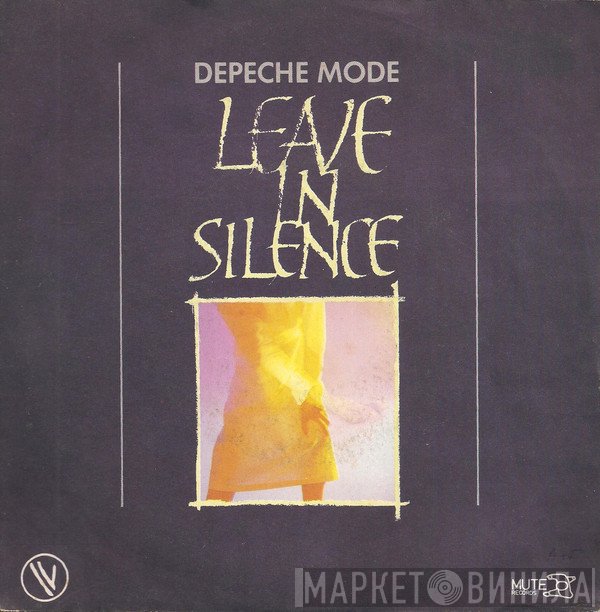 Depeche Mode  - Leave In Silence
