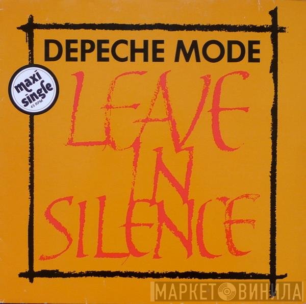Depeche Mode  - Leave In Silence