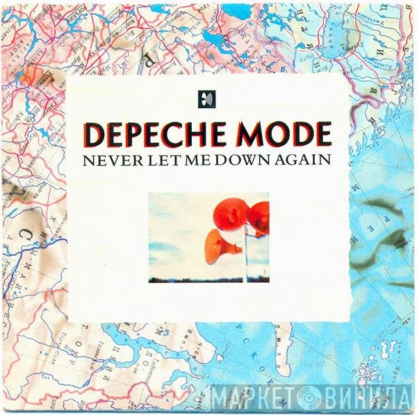 Depeche Mode  - Never Let Me Down Again