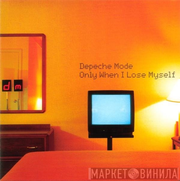 Depeche Mode - Only When I Lose Myself