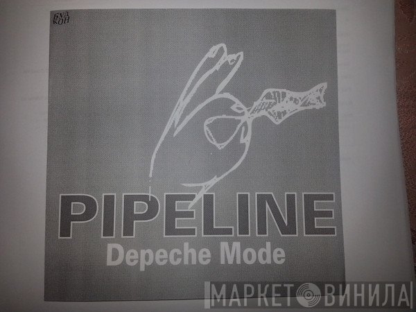 Depeche Mode  - Pipeline