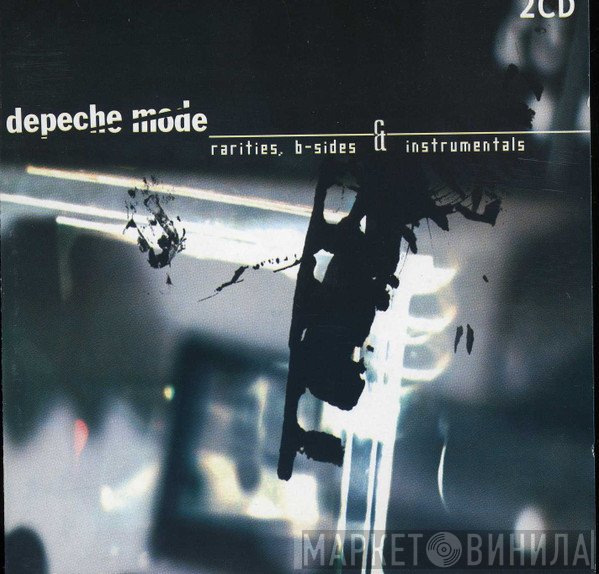 Depeche Mode  - Rarities, B-sides & Instrumentals