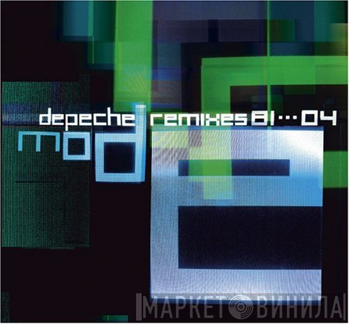 Depeche Mode - Remixes 81···04