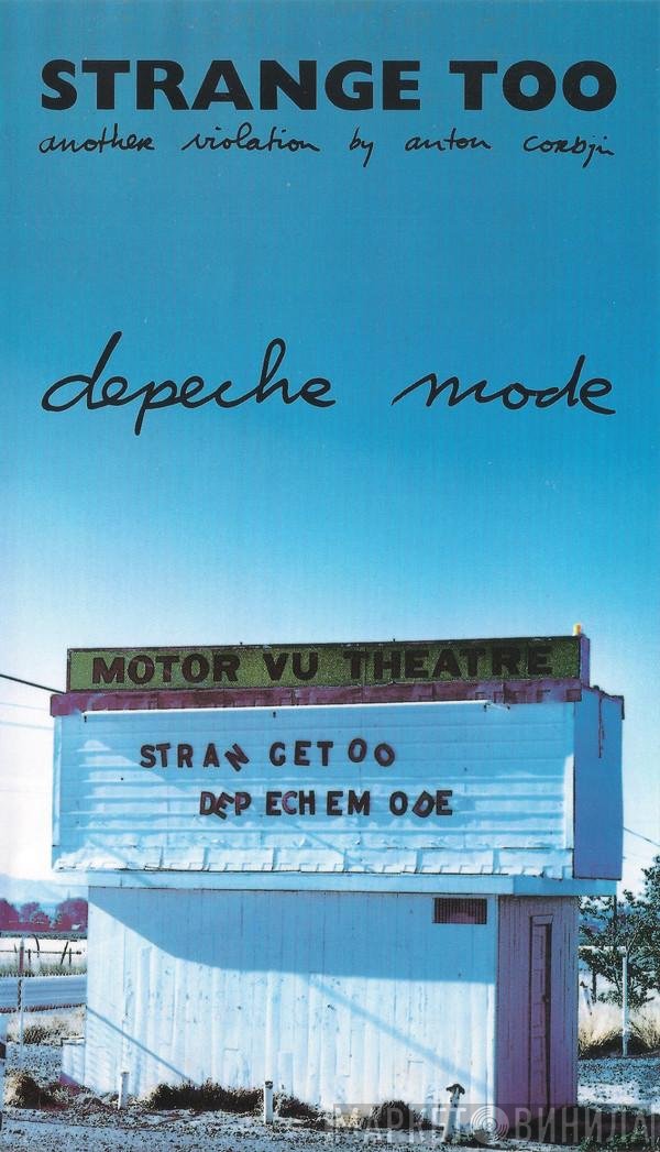 Depeche Mode - Strange Too (Another Violation By Anton Corbijn)