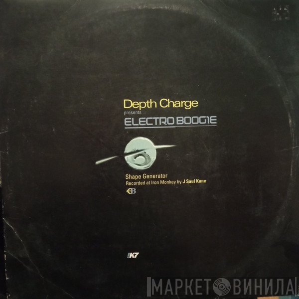 Depth Charge  - Electro Boogie (Shape Generator)