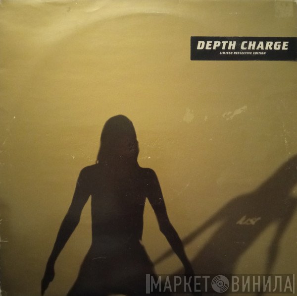 Depth Charge  - Lust
