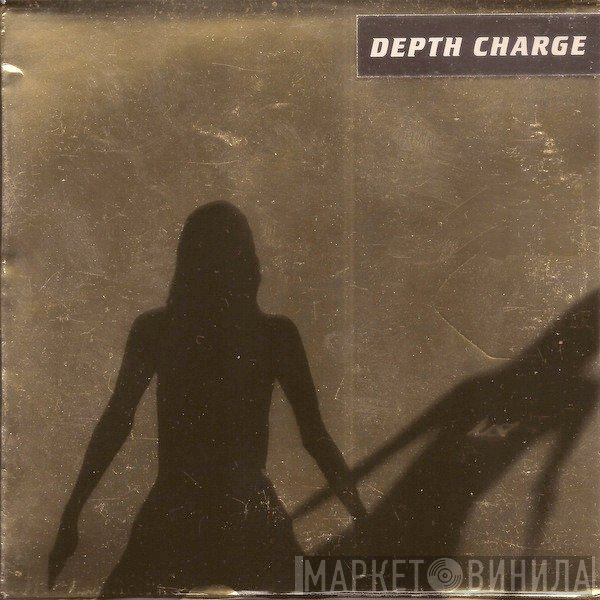 Depth Charge  - Lust