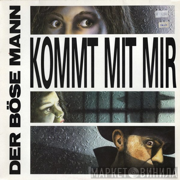 Der Böse Mann - Kommt Mit Mir