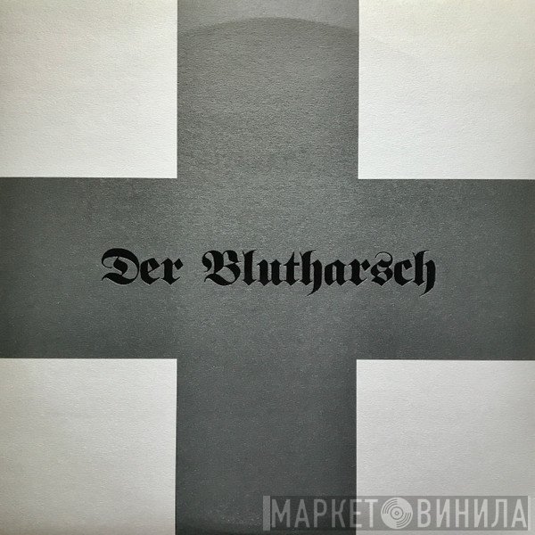 Der Blutharsch  - First