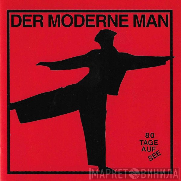 Der Moderne Man - 80 Tage Auf See