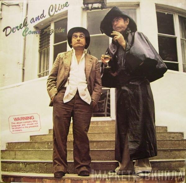 Derek &amp; Clive - Come Again