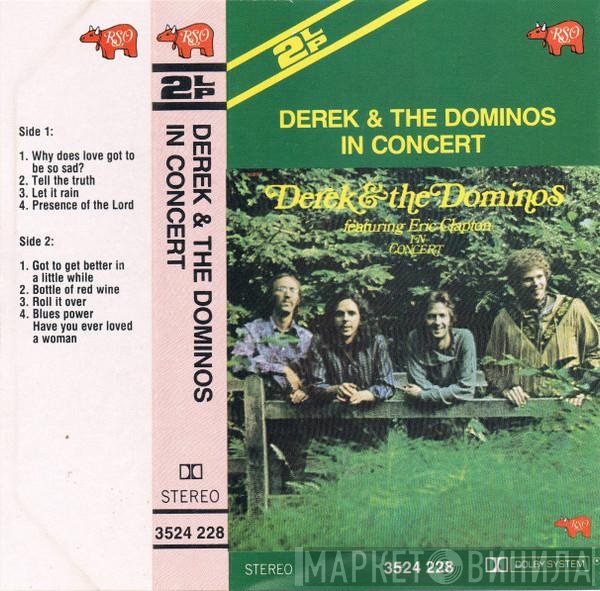 Derek & The Dominos  - Featuring Eric Clapton In Concert