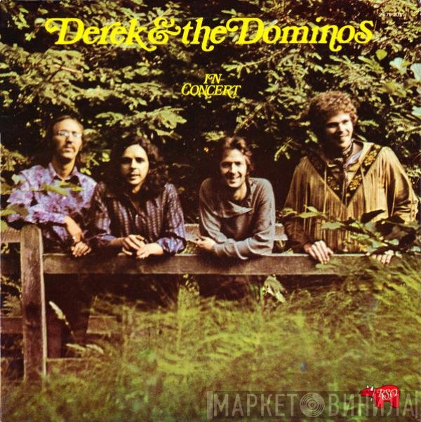 Derek & The Dominos  - In Concert