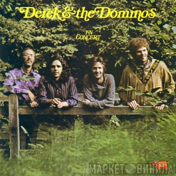 Derek & The Dominos  - In Concert