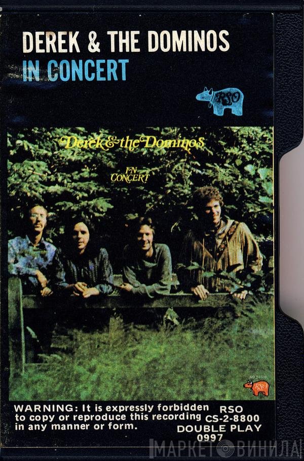 Derek & The Dominos  - In Concert