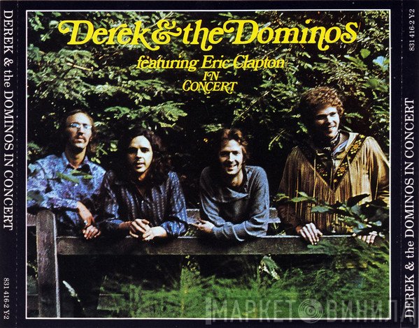 Derek & The Dominos  - In Concert