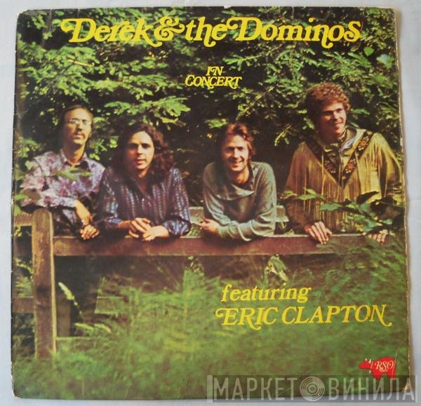 Derek & The Dominos  - In Concert