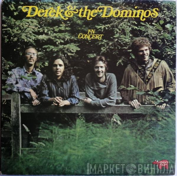 Derek & The Dominos  - In Concert