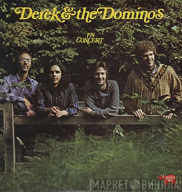 Derek & The Dominos  - In Concert