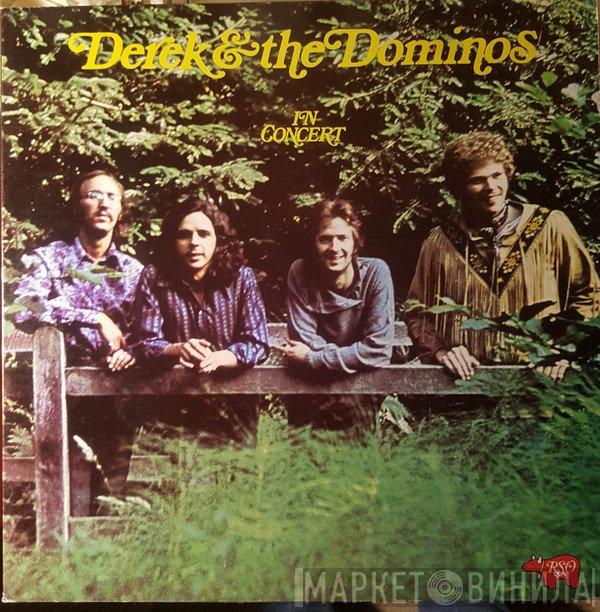 Derek & The Dominos  - In Concert