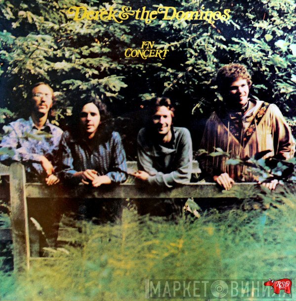Derek & The Dominos  - In Concert