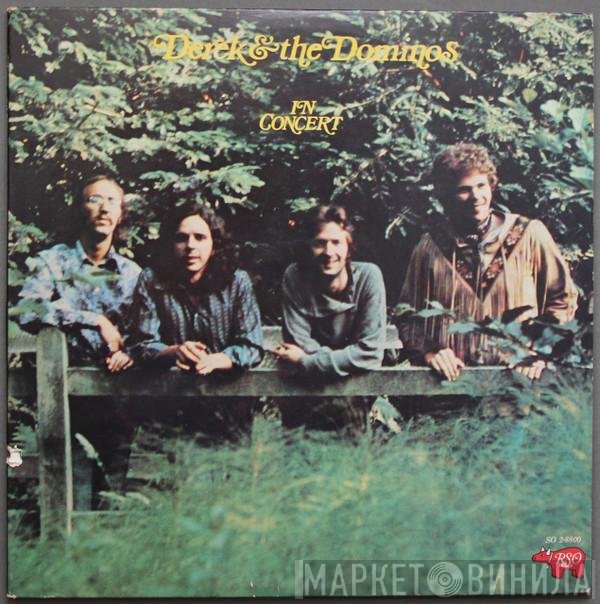 Derek & The Dominos  - In Concert