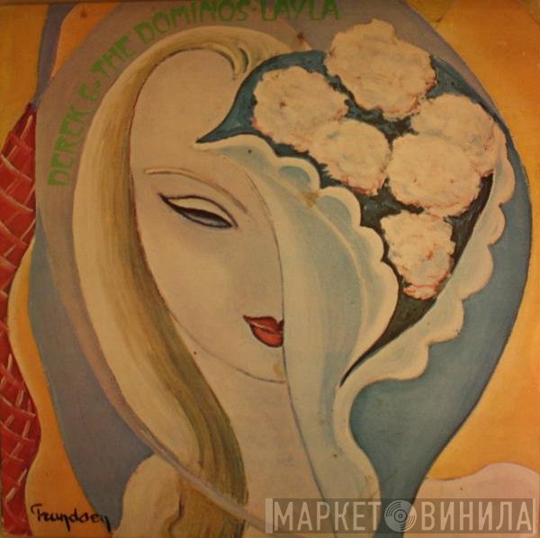 Derek & The Dominos - Layla And Other Assorted Love Songs
