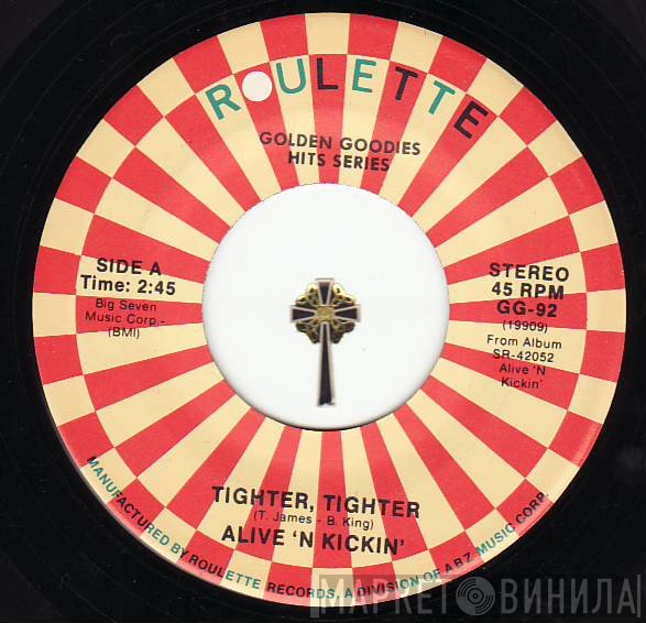 Derek Martin, Alive 'N Kickin' - Tighter, Tighter / You Better Go