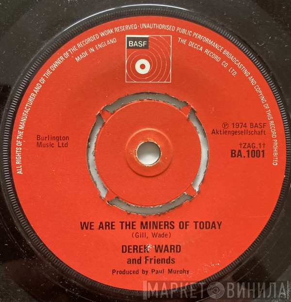 Derek Ward & Friends - We Are The Miners Of Today / The Winter Sun