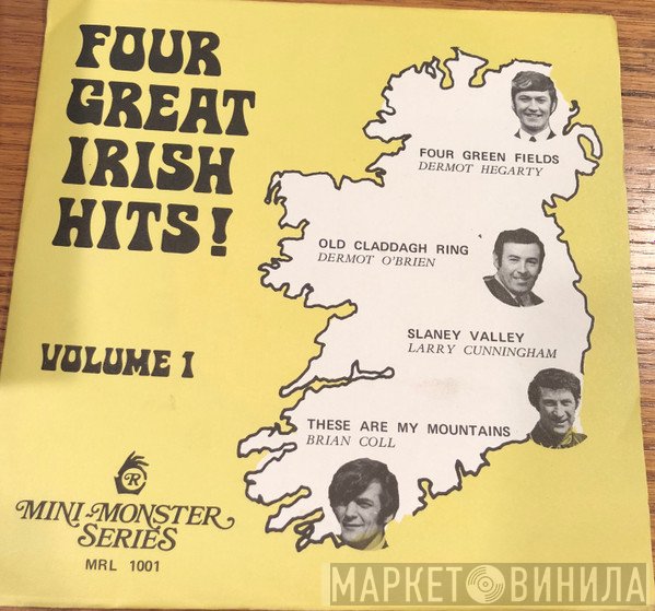 Dermot O'Brien, Dermot Hegarty, Brian Coll, Larry Cunningham  - Four Great Irish Hits! Volume 1