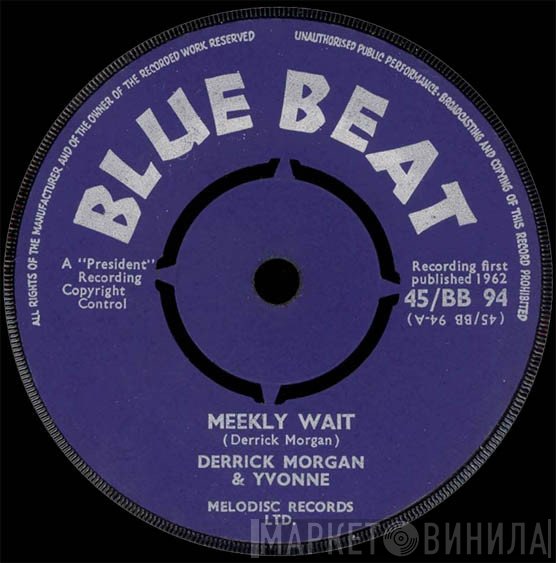 Derrick & Yvonne - Meekly Wait / Day In Day Out