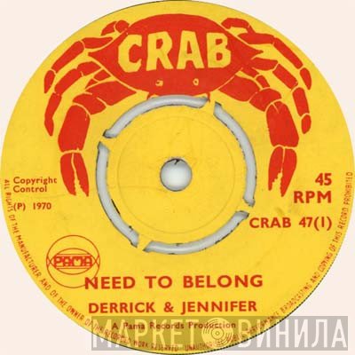 Derrick And Jennifer - Need To Belong / Lets Have Some Fun