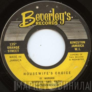 Derrick And Patsy - Housewife's Choice