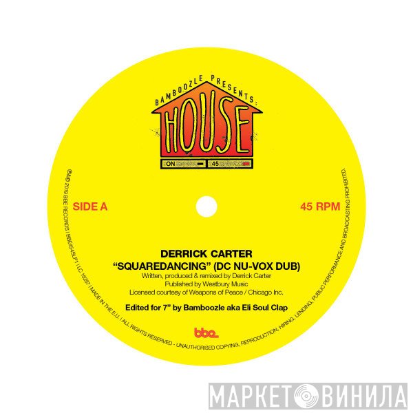 Derrick Carter, George Alexander , Big John Whitfield - Squaredancing / Promised Land