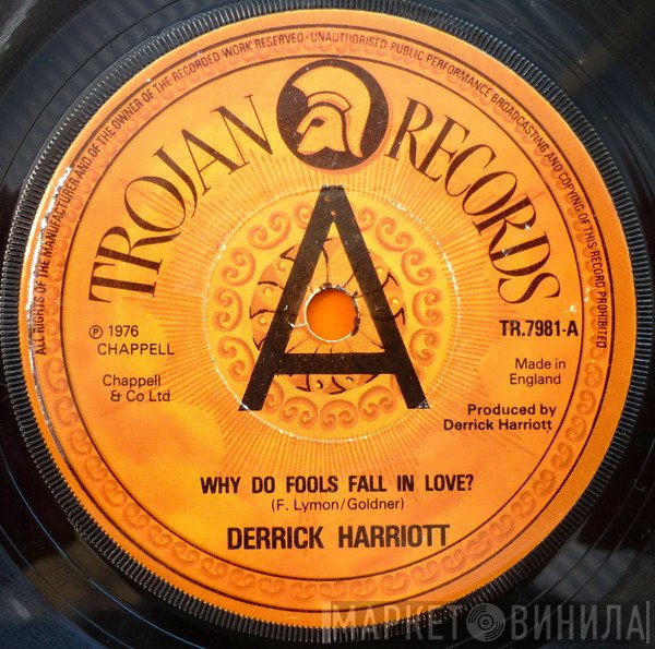 Derrick Harriott  - Why Do Fools Fall In Love / Dancing The Reggae