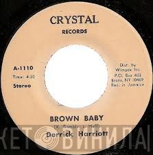 Derrick Harriott - Brown Baby/Version