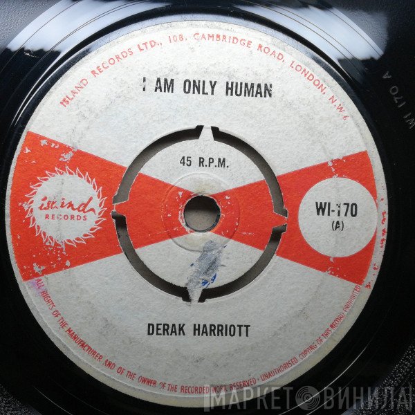 Derrick Harriott  - I Am Only Human