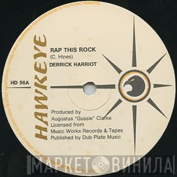 Derrick Harriott - Rap This Rock