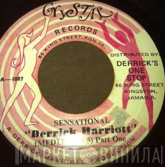 Derrick Harriott - Sensational (Medley In 5)